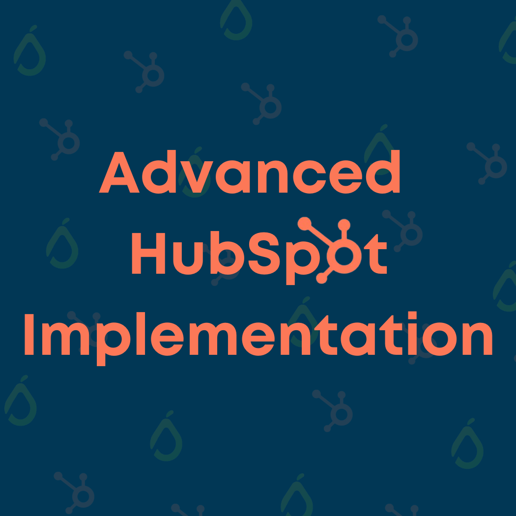 Advanced Hubspot Implementation